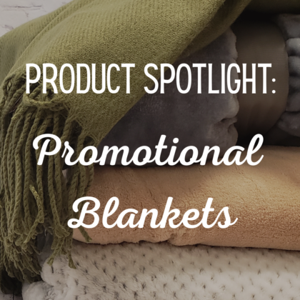 Product Spotlight: promotional blankets